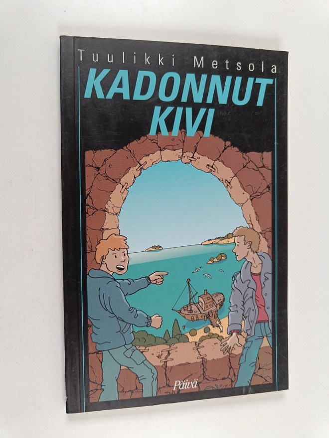 Tuulikki Metsola : Kadonnut kivi