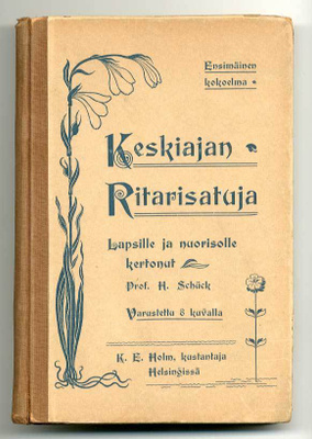 Keskiajan ritarisatuja (1899)