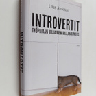Linus Jonkman : Introvertit : työpaikan hiljainen vallank... - pikkukuva 1