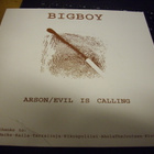 7" single : BIGBOY : Arson ( 1990 ) Sis.postikulut - pikkukuva 3