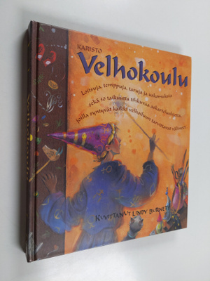Janice Eaton Kilby : Velhokoulu : loitsuja, temppuja, tar...