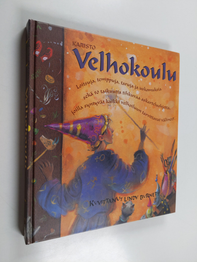 Janice Eaton Kilby : Velhokoulu : loitsuja, temppuja, tar...