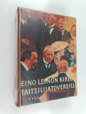 Eino Leino : Eino Leinon kirjeet taiteilijatovereille, ar...