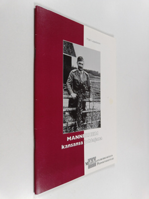 Matti Lappalainen : Mannerheim kansansa johtajana
