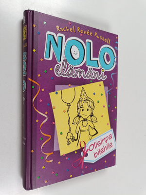 Rachel Renee Russell : Nolo elämäni 2 : Olisinpa bilehile