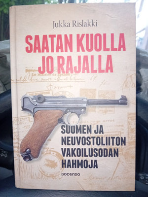 Rislakki : Saatan kuolla jo rajalla ( SIS POSTIKULU )