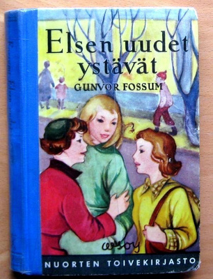 Elsen uudet ystävät Gunvor Fossum
