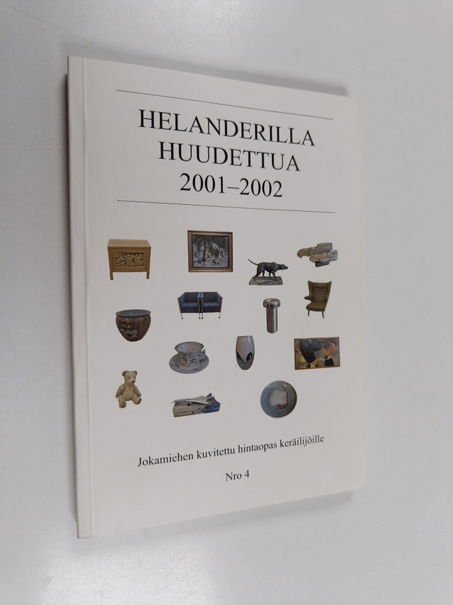 Helanderilla huudettua 2001-2002