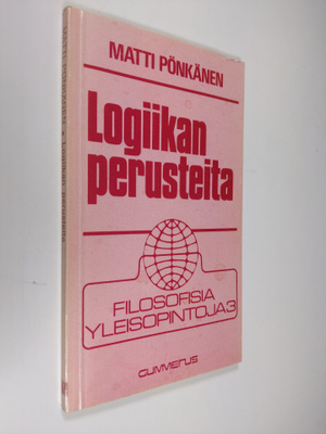 Matti Pönkänen : Logiikan perusteita