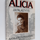 Alicia Appleman-Jurman : Alicia, juutalaistyttö - pikkukuva 1