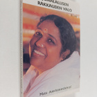 Amma Äiti : Jumalallisen rakkauden valo 8. Osa : keskuste... - pikkukuva 1