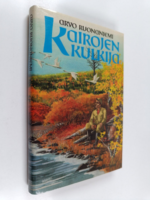 Arvo Ruonaniemi : Kairojen kulkija
