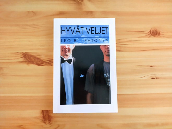 Leo B. Lehtonen: Hyvät veljet