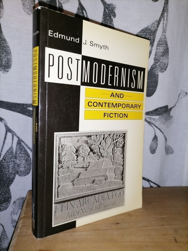 Postmodernism and Contemporary Fiction - Edmund J. Smyth