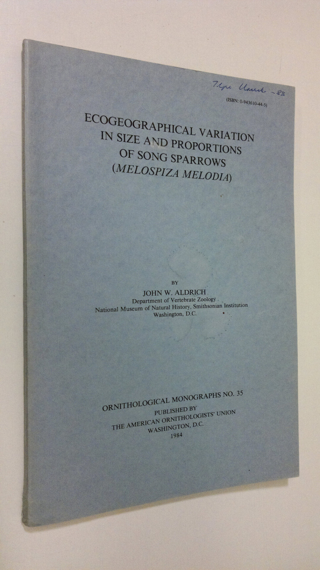 John W. Aldrich : Ecogeographical variation in size and p...