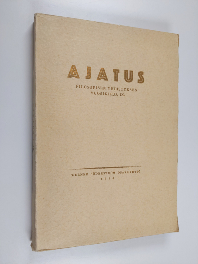 Ajatus 9 : Suomen filosofisen yhdistyksen vuosikirja 1938