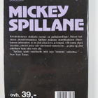 Mickey Spillane : Kolme kovaa - pikkukuva 2