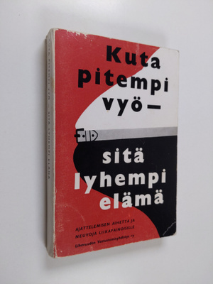 Yrjö (toim.) Similä : Kuta pitempi vyö - sitä lyhyempi el...