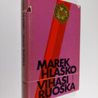 Marek Hlasko : Vihasi ruoska - pikkukuva 1