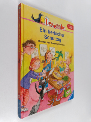Susanne Wechdorn : Ein tierischer Schultag