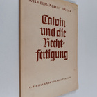 Wilhelm-Albert Hauck : Calvin und die Rechtfertigung - pikkukuva 1