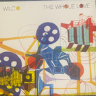 Wilco: The Whole Love 2cd (2011) DELUXE Ltd - pikkukuva 1