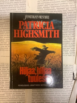 Patricia Highsmith - Hiljaa, hiljaa tuulessa (nid.)