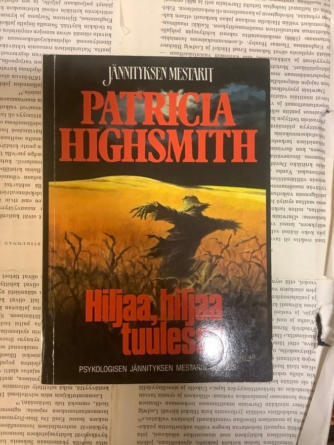 Patricia Highsmith - Hiljaa, hiljaa tuulessa (nid.)
