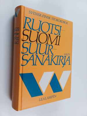 Lea Lampen : Ruotsi-suomi-suursanakirja = Svensk-finsk st...