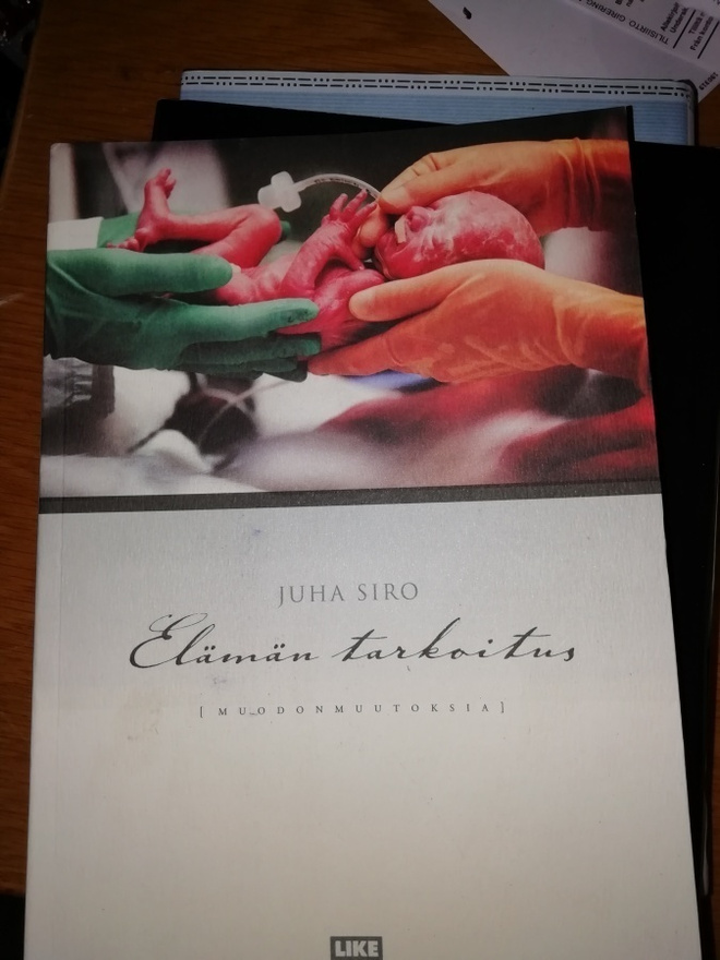Juha Siro Elämän tarkoitus (muodonmuutoksia)