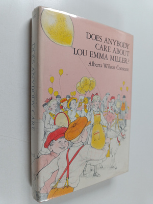 Alberta Wilson Constant : Does Anybody Care About Lou Emm...