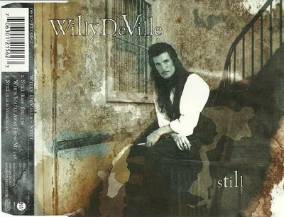 Willy DeVille • Still CD-Single