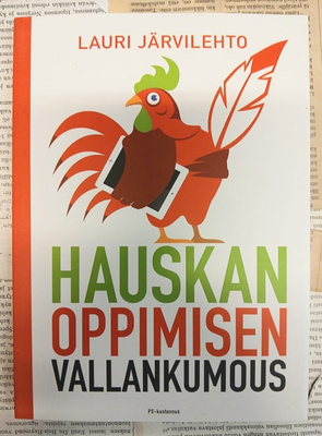 Lauri Järvilehto - Hauskan oppimisen vallankumous (nid.)