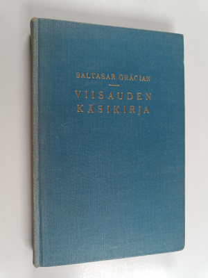 Baltasar Gracian : Viisauden käsikirja