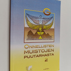 Hallam Thomas G : Onnellisten muistojen puutarhasta 2 : K... - pikkukuva 1