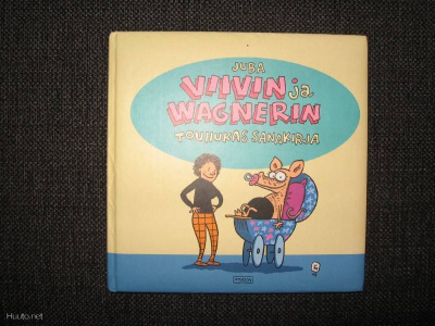 Juba:Viivin ja Wagnerin touhukas sanakirja v.2003