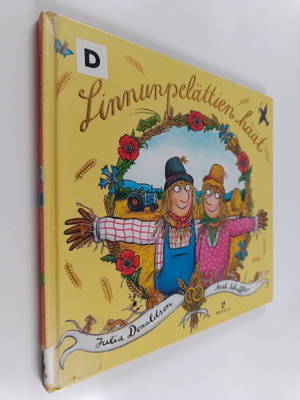 Julia Donaldson : Linnunpelättien häät