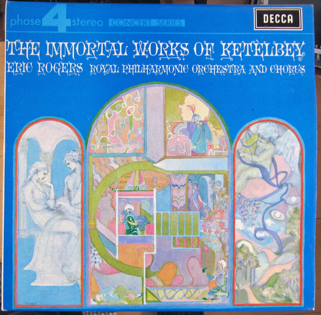 The Immortal Works Of Ketelbey