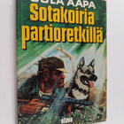 Uula Aapa : Sotakoiria partioretkillä - pikkukuva 1