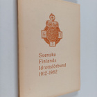 Svenska Finlands idrottsförbund : 1912-1962 - pikkukuva 1