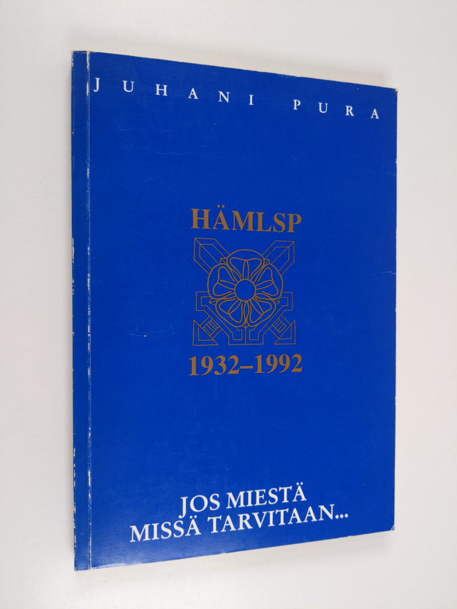 Juhani Pura : Jos miestä missä tarvitaan : poimintoja ja ...