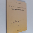 Vappu Lepistö : Kuvataiteilija taidemaailmassa : Tapaustu... - pikkukuva 1