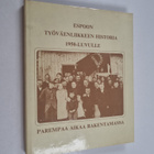 Tero Tuomisto : Espoon työväenliikkeen historia 1950-luvu... - pikkukuva 1