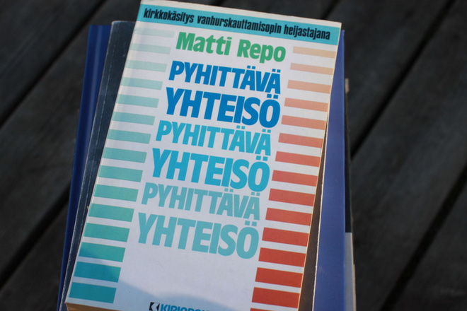 Matti Repo Pyhittävä yhteisö kirkkokäsitys vanhurskautta #10