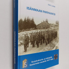 Esko Lammi : Isänmaan parhaaksi : suojeluskunta- ja lotta... - pikkukuva 1