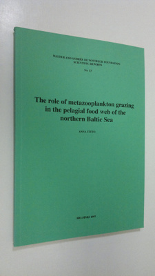 Anna Uitto : The role of metazooplankton grazing in the p...