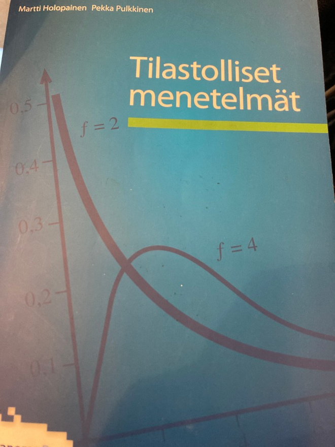 HOLOPAINEN- PULKKINEN: TILASTOLLISET MENETELMÄT
