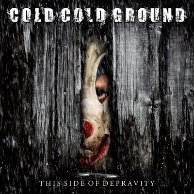 { cold cold ground - this side of depravity }