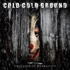 { cold cold ground - this side of depravity } - pikkukuva 1