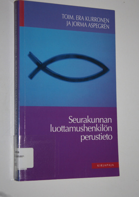 Era ym. (toim.) Kurronen : Seurakunnan luottamushenkilön ...